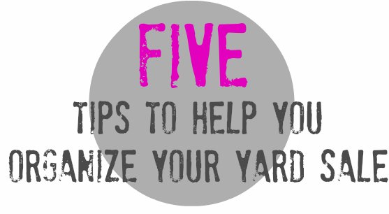 how to organize yard sale items