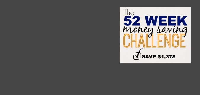 The 52 Week Money Saving Challenge
