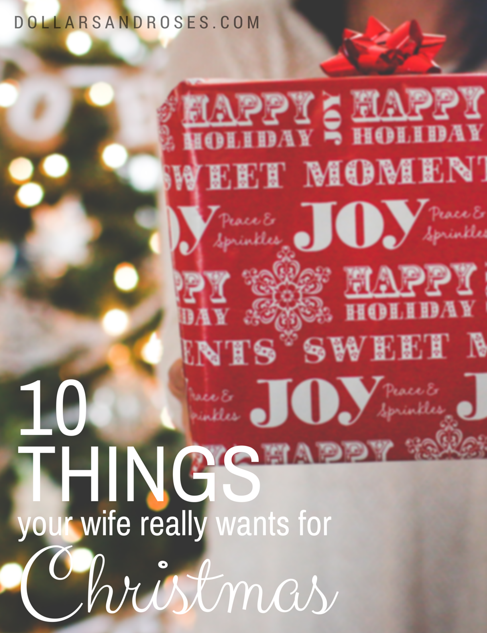 Your Wife {Really} Wants For Christmas