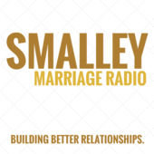 Top Marriage Podcast-Smalley Marriage Radio